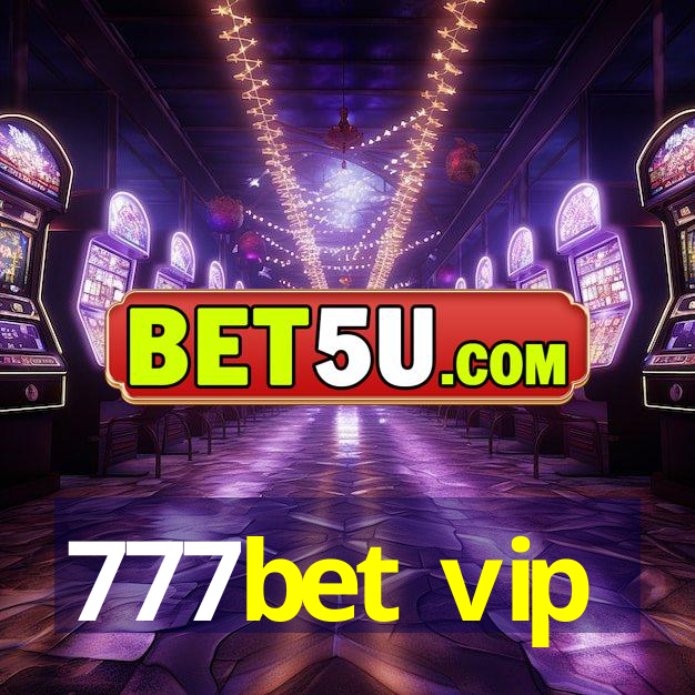 777bet vip